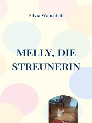 cover image of Melly, die Streunerin